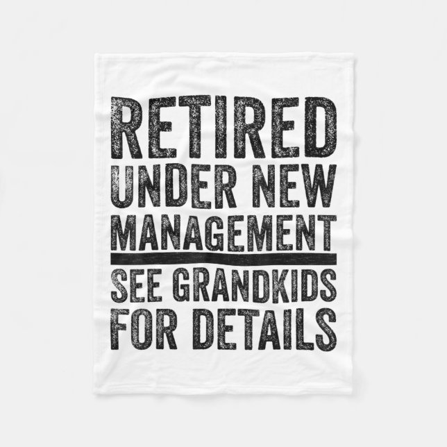Grandpa Dad Retired Retirement Men Best Retirement Fleece Blanket (Front)