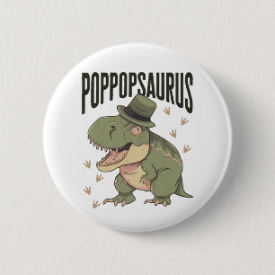 Grandpa Dinosaur Father's Day Poppopsaurus Button