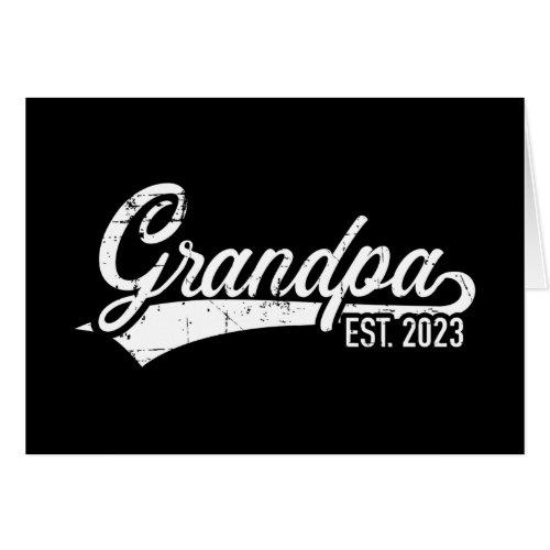 Grandpa est 2023 for grandfather to be