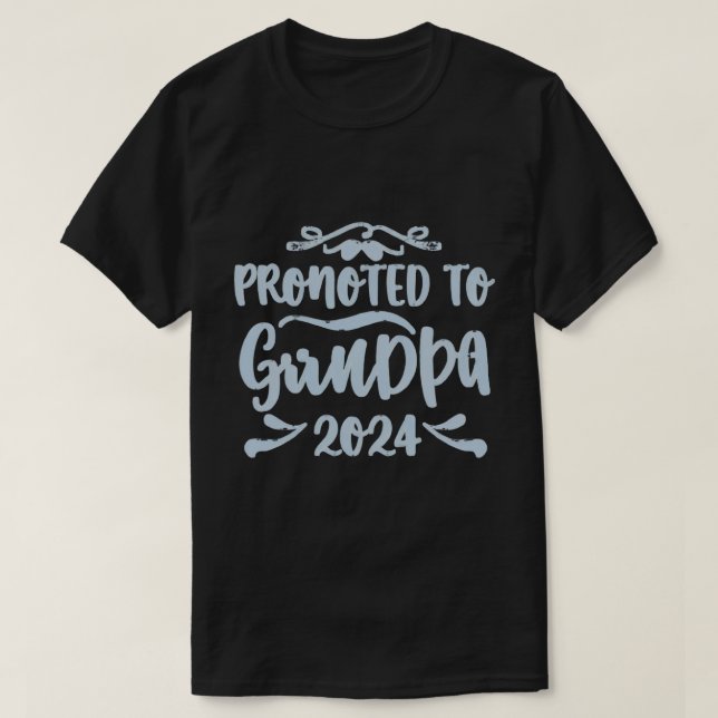 grandpa est 2024, Promoted To Grandpa Est. 2024 T-Shirt (Design Front)