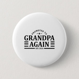 Grandpa Est 2026 First 1st Time Grandpa New Grandf Button