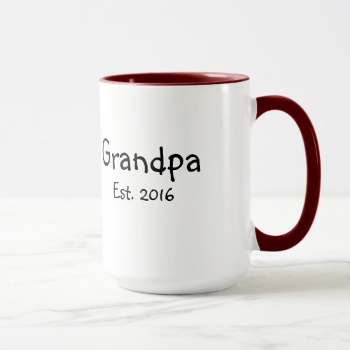 Grandpa _ Established 2016 _ 15 oz Coffee Mug