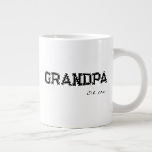 'Grandpa' Established Birthday Father's Day Gift Giant Coffee Mug