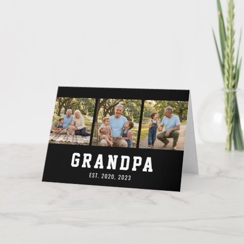 Grandpa Established Bold Modern Black 3 Photo Card