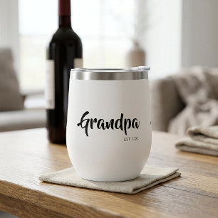 Grandpa Established Simple Gift for Grandfather Thermal Wine Tumbler