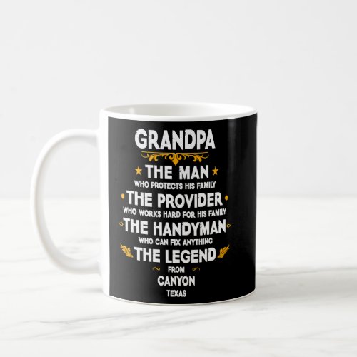 Grandpa family Quote USA City Canyon Texas  Coffee Mug