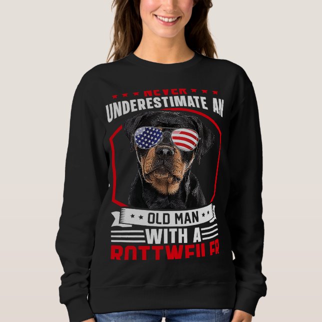 Grandpa Father Dog  Never Underestimate Old man Ro Sweatshirt (Front)