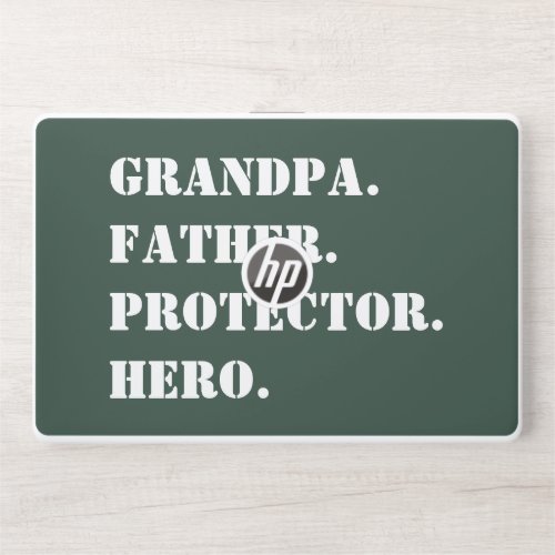 Grandpa Father Protector Hero Text Fathers Day HP Laptop Skin