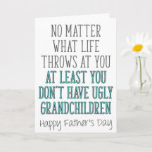 Grandpa Father's Day, No Matter What Life Throws