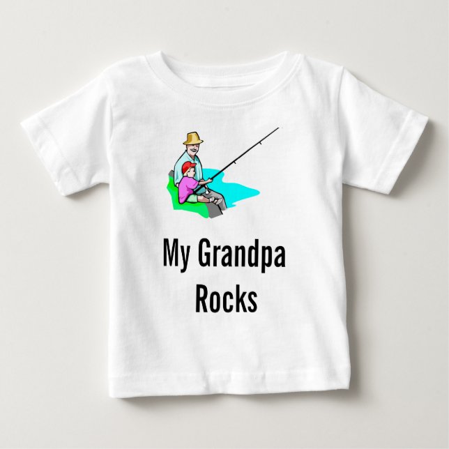 grandpa fishing, My Grandpa Rocks Baby T-Shirt (Front)