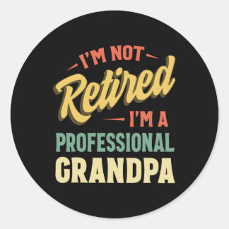 Grandpa For Men Funny Fathers Day Retired Grandpa  Classic Round Sticker