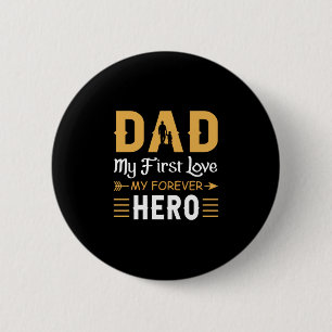 Grandpa Gift Dad My Forever Hero Button