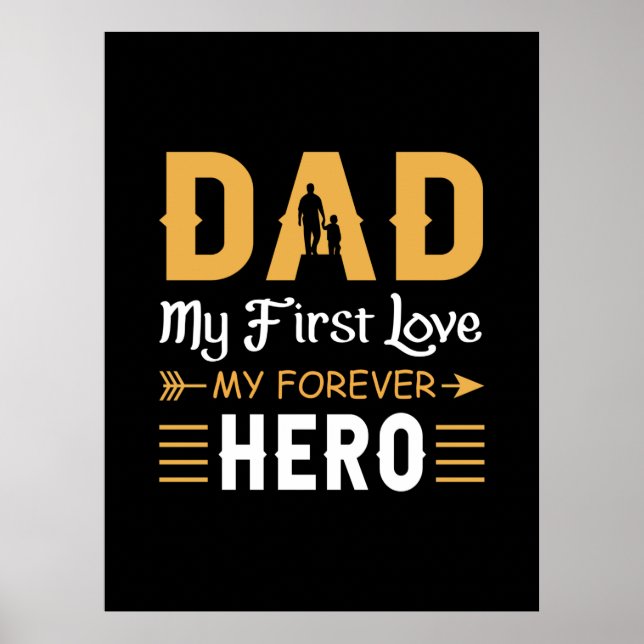 Grandpa Gift | Dad My Forever Hero Poster (Front)