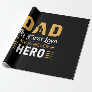 Grandpa Gift Dad My Forever Hero Wrapping Paper