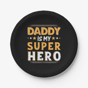 Grandpa Gift   Daddy Is My Super Hero Paper Plates