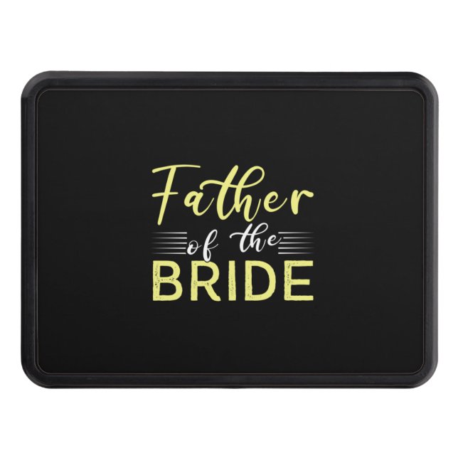 Grandpa Gift | Father Of The Bride Hitch Cover (Front)