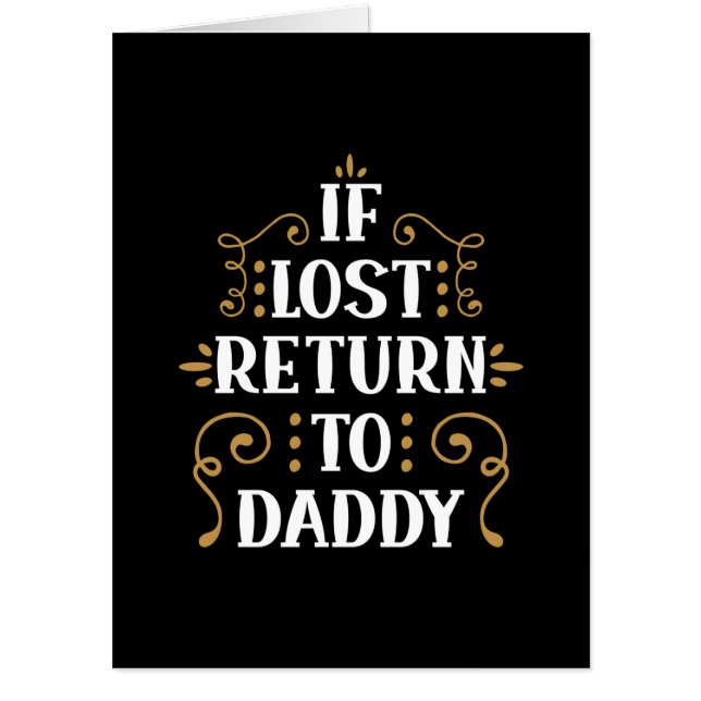 Grandpa Gift | If Lost Return To Daddy Card (Front)