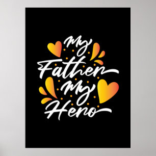 Grandpa Gift My Father My Hero Poster