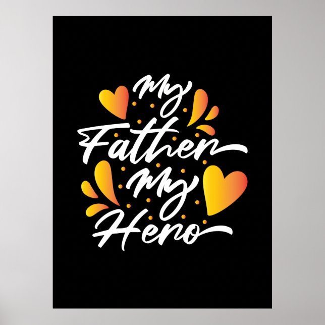 Grandpa Gift | My Father My Hero Poster (Front)