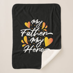 Grandpa Gift My Father My Hero Sherpa Blanket