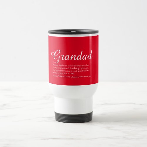 Grandpa Grandad Papa Definition Script Fun Red Travel Mug