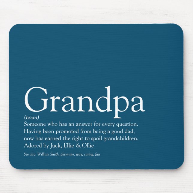 Grandpa Grandfather Grandad Papa Definition Blue Mouse Pad (Front)