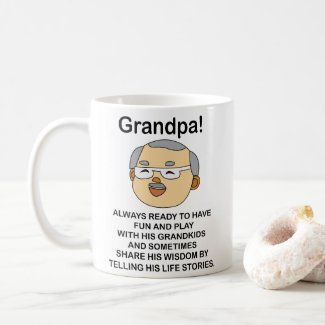 Grandpa Grandfather Quote Birthday Coffee Mug