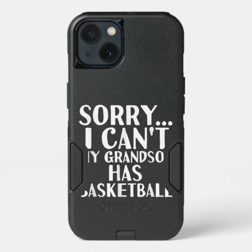 Grandpa grandma my grandson has basketball gift iPhone 13 case