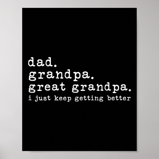 Grandpa Great Grandpa Funny Fathers Day Great Gran Poster (Front)
