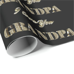 Grandpa I Love You Black Gold Sparkles Typography Wrapping Paper