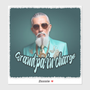 grandpa in charge sticker