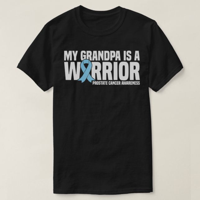 Grandpa is a Warrior Blue Ribbon Prostate Cancer A T-Shirt (Design Front)