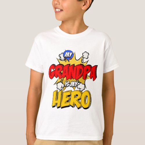 Grandpa is My Hero T_Shirt