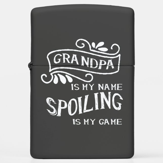 Grandpa Is My Name Zippo Lighter (Front)