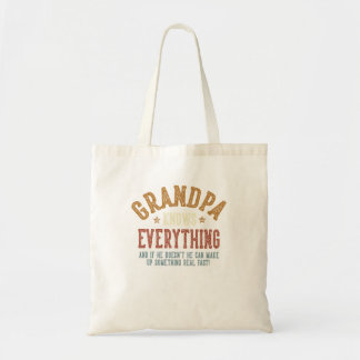 Grandpa Knows Everything - Humorous Father'S Day G Tote Bag