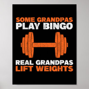 Grandpa Lift Weights Bodybuilding Grandfather Weig Poster