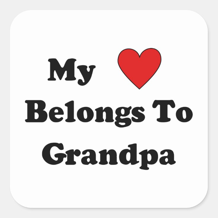 Grandpa Love Square Sticker | Zazzle