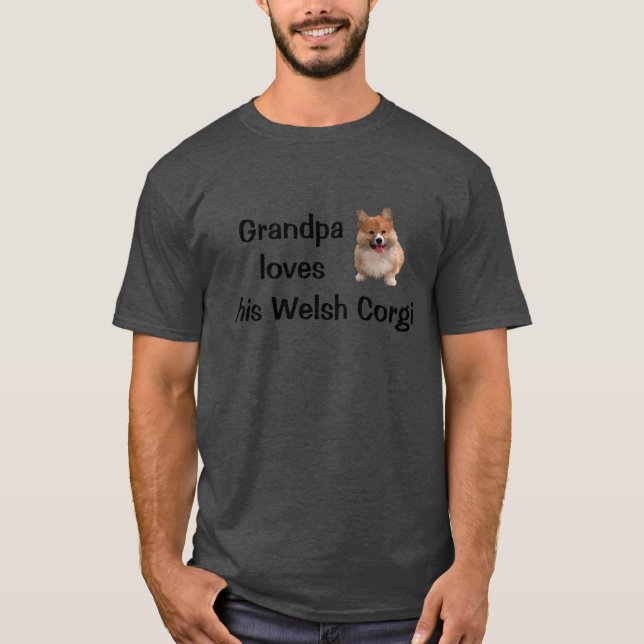 Grandpa Loves His Welsh Corgi T-Shirt (Front)