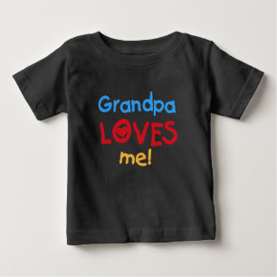 Grandpa Loves Me Baby T-Shirt