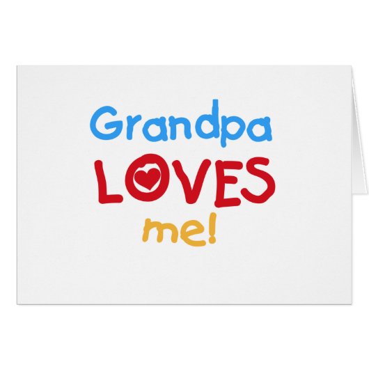 Grandpa Loves Me Tshirts and Gifts (Front Horizontal)