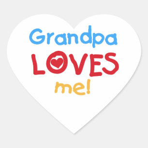 Grandpa Loves Me Tshirts and Gifts Heart Sticker