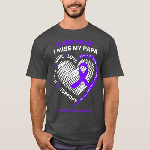 Grandpa Loving Memory Of Miss My Papa Alzheimers T_Shirt