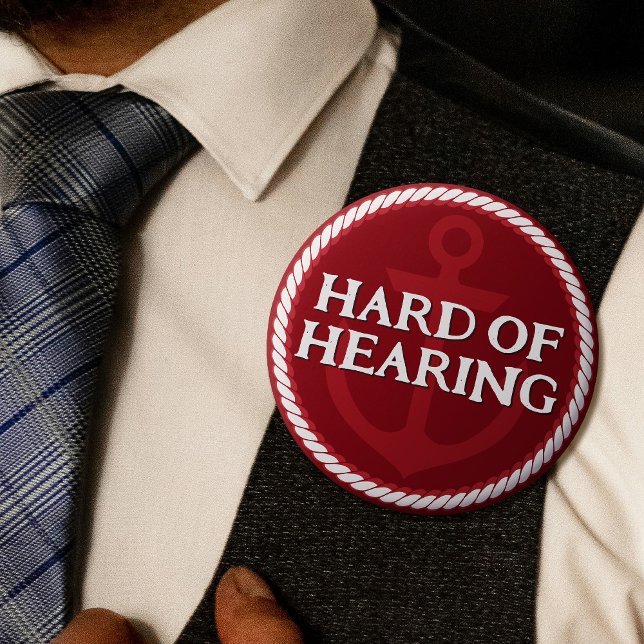 Grandpa Nautical Red Anchor Hard of Hearing Button (In Situ on Shirt)