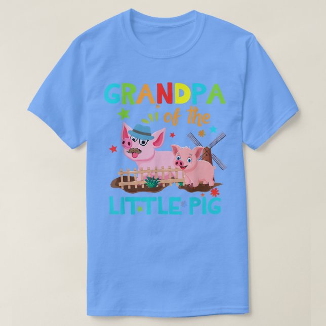 Grandpa Of Little Pig Shirts Birthday Shirts Match (Design Front)