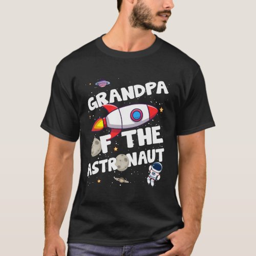 Grandpa Of The Astronaut Space Theme Party Grandpa T_Shirt