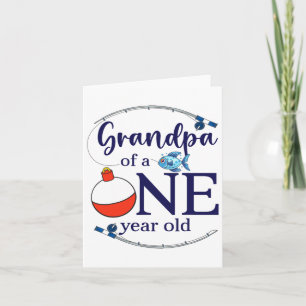 Grandpa Of The Big One Fishing Boy First Birthday Card