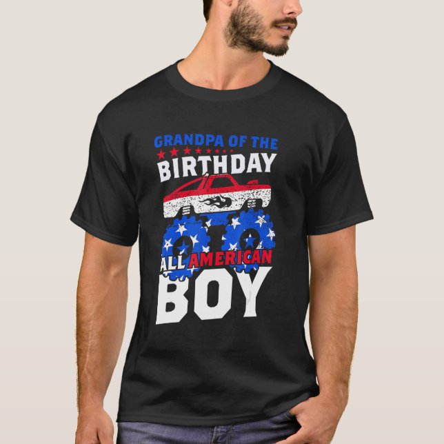Grandpa Of The Birthday All American Boy Monster T T-Shirt (Front)