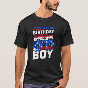 Grandpa Of The Birthday All American Boy Monster T T-Shirt