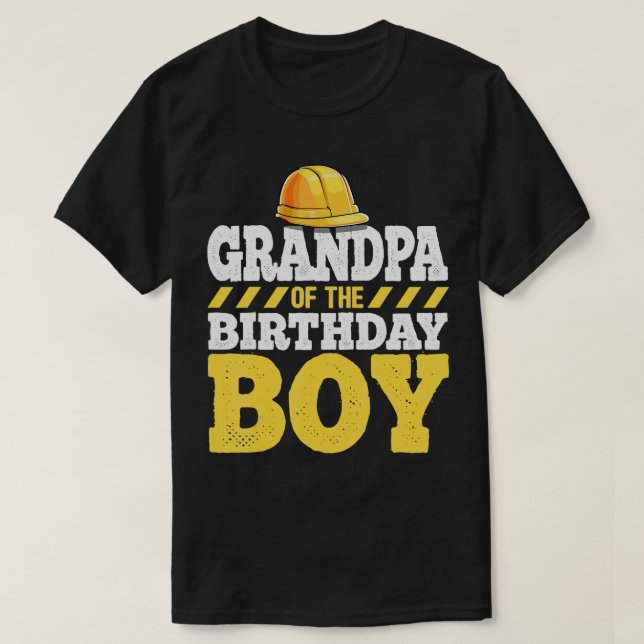 Grandpa of the Birthday Boy Construction Birthday  T-Shirt (Design Front)