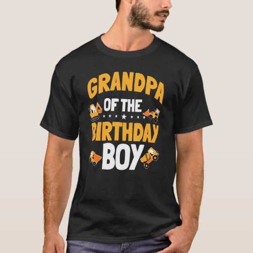 Grandpa Of The Birthday Boy Construction Worker Bd T_Shirt